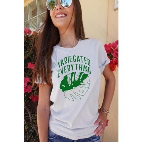 Variegated Everything Plant cute t-shirt women graphic Fashion quote aesthetic grunge hipster 100% Cotton unisex tee top tshirts