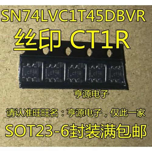 10PCS SN74LVC1T45DBVR SN74LVC1T45 CT1F CT1R SOT23-6