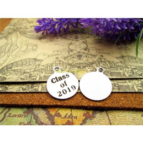 20pcs--20mm stainless steel circle round "class of 2019" one side DIY Charms Pendants