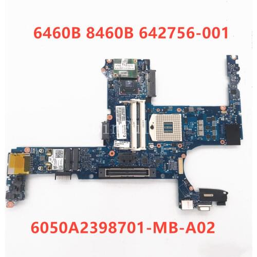 High quality For 8460P 6460B Laptop motherboard 642756-001 642756-501 642756-601 6050A2398701-MB-A02 100% full Tested