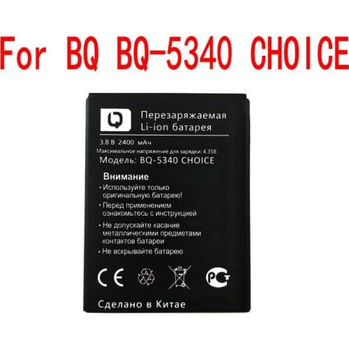 High Quality 2400mAh BQ-5340 Battery For BQ BQ-5340 CHOICE Mobile phone
