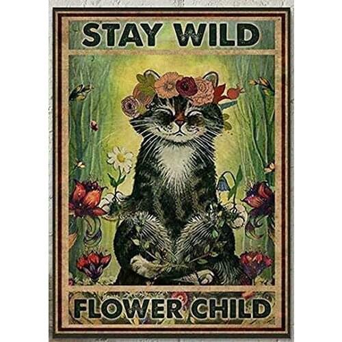 Vintage Retro Sign Stay Wild Flower Child Floral Cat Art Metal Sign 12x8 with Flower Wall Art for Home Coffee Bar Garage Decor