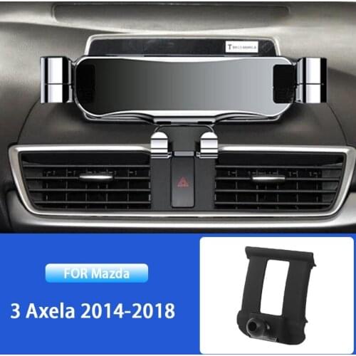Car Mobile Phone Holder For Mazda 3 Axela 2014 2015 2016 2017 2018 GPS Gravity Mounts Stand Navigation Bracket Car Accessories