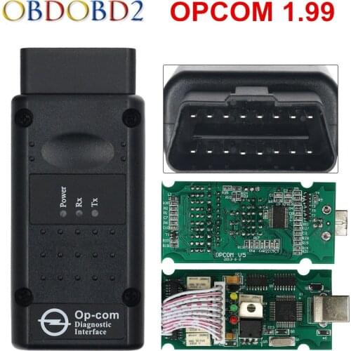 2019 OPCOM V1.99 For Opel OBD2 Diagnostic Scanner OP COM 1.99 PIC18F458 FTDI Chip CANBUS OP-COM Free Shipping