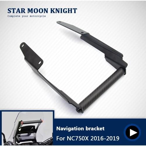 For Honda NC750X 2016 - 2019 2018 2017 NC750 X NC 750X Motorcycle Stand Holder Phone Mobile Phone GPS Navigation Plate Bracket