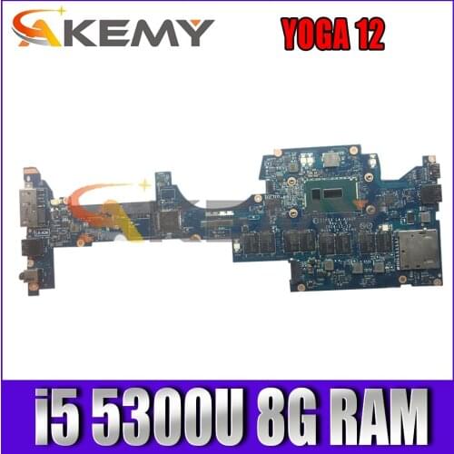 Akemy ZIPS3 LA-A342P For Lenovo Thinkpad YOGA 12 Laptop Motherboard FRU 01AY528 00HT711 CPU I5 5300U 8G RAM 100% Test Work