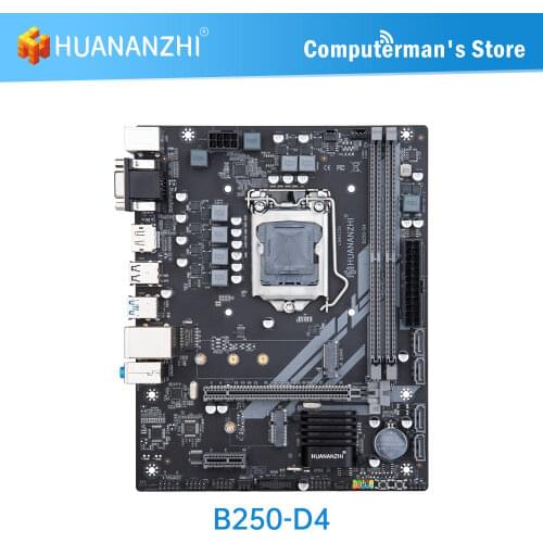 HUANANZHI B250 D4 Motherboard Intel XEON LGA 1151 i3 i5 i7 All Series CPU DDR4 NON-ECC memory NVME USB SATA VGA HDMI-Compatible
