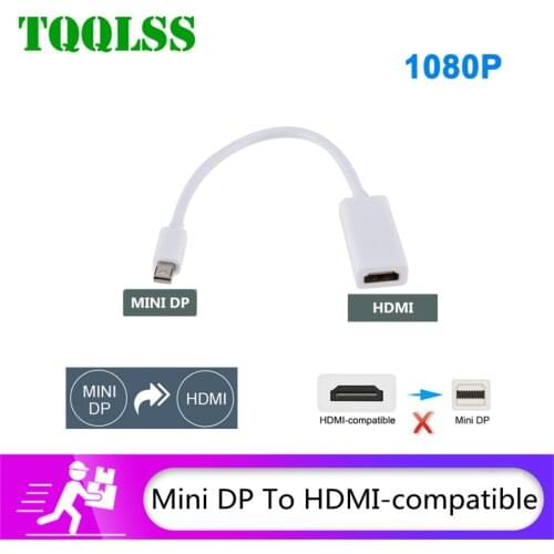 TQQLS Mini DP to HDMI-compatible Cable 1080P TV Projector Display Port to HDMI-compatible Adapter Cable For Mac Macbook Pro Air