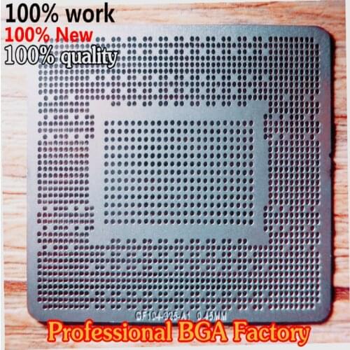 Direct heating Stencil for GF104-325-A1 GF114-325-A1 N13E-GS1-LP-A1 N12E-GT-A1 N12E-GTX-A1 N12E-GTX2-A1 N13E-GS1-A1