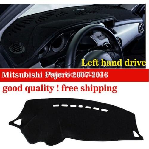 Car dashboard cover mat For Mitsubishi Pajero 2007-2016 dash cover Left hand drive Instrument platform desk pad car accessories