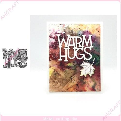 Warm Hugs words Metal Cutting Dies for DIY Scrapbooking Photo Album Decorative Embossing PaperCard Crafts Die2020