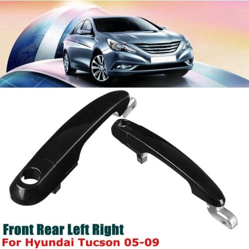 For Hyundai Tucson 2005 2006 2007 2008 2009 Car Stylings Front Rear Right Left Black Exterior Outside Door Handle 82650-2E020