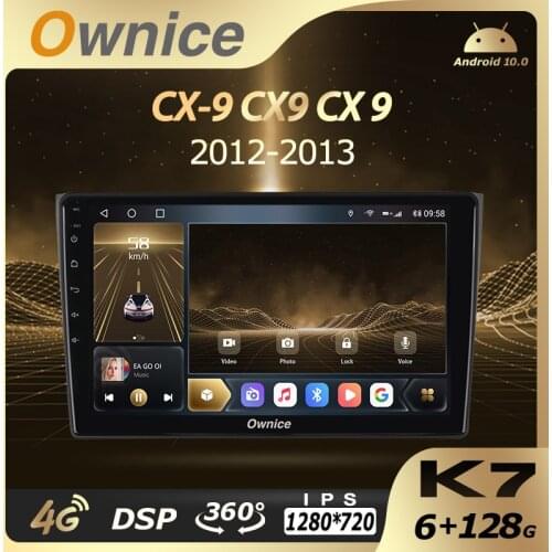 Ownice K7 6G RAM 128 ROM Android 10.0 Car Autoradio for Mazda CX-9 CX9 CX 9 2012-2013 Audio Radio 4G LTE 5G Wifi Optical Coaxial