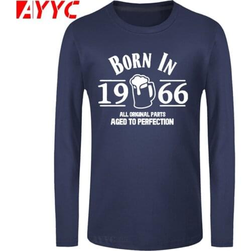 Long sleeve tee Born In 1966 53th Year Birthday Age Present Beer Funny Aged T Shirts Men Vintage 1966 Classic Fatherday Gift