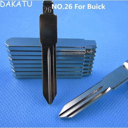 DAKATU NO.26 Key blade For Buick GL8 Regal Flip folding remote key blade replacement 26#KEY BLADE