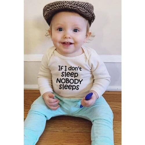 If I Don't Sleep Nobody Sleeps Infant Long Sleeve Print Bodysuit Newborn Baby Boys Girls FunnyJumpsuit Toddler Playsuit