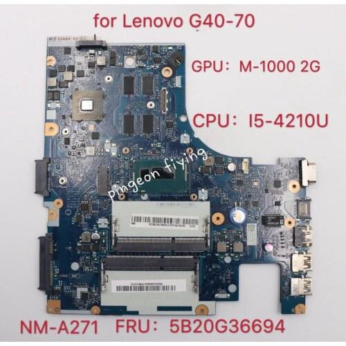 Applicable to G40-70 Notebook Motherboard I5-4210U (2G) Number NM-A271 FRU 5B20G36694