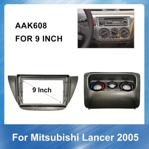 9 Inch Car Auto Radio Multimedia Fascia for Mitsubishi Lancer 2005 Dash Kit Install Fascia Console Bezel Adapter Plate Dashboard