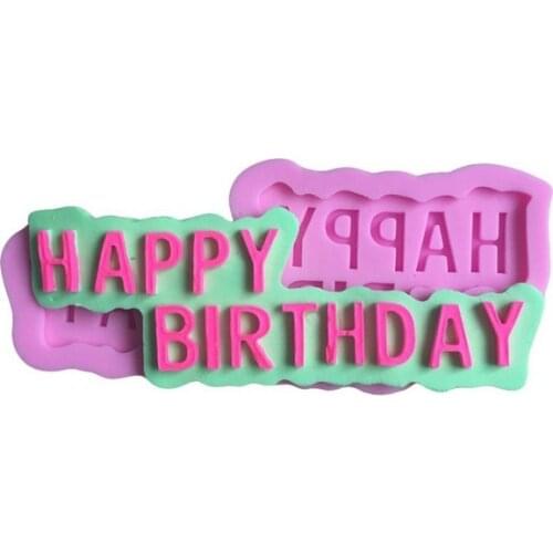 HAPPY BIRTHDAY Shape 3D Silicone Fondant Cake Mold Tools For Cake Decorating E958