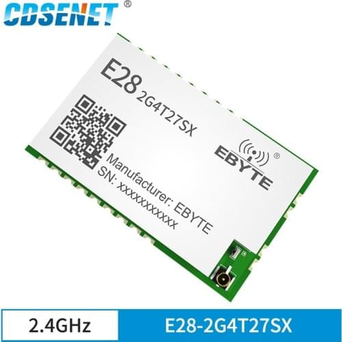 E28-2G4T27SX 2.4G LoRa FLRC GFSK wireless serial port module 500mW long range wireless transceiver SX1281 LoRa module