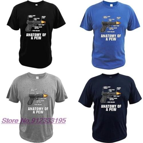 Anatomy Of A Pew Pewer Ammo Gun Amendment T Shirt EU Size 100% Cotton Short Sleeve O-neck Summer Tops Tee