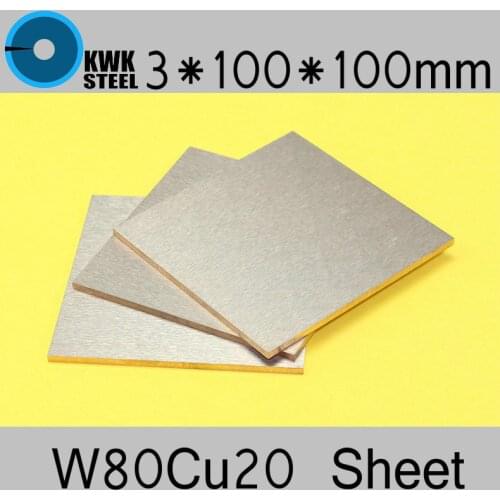 3*100*100 Tungsten Copper Alloy Sheet W80Cu20 W80 Plate Spot Welding Electrode Packaging Material ISO Certificate Free Shipping