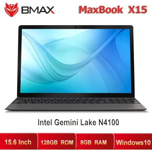 BMAX X15 15.6" Laptop 8GB LPDDR4 RAM 128GB SSD ROM Intel Gemini Lake N4100 UHD Graphics 600 Notebook X15 Win10 1920*1080 Display