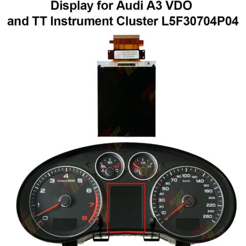 Dashboard LCD Display For Audi TT and A3 VDO Instrument Cluster L5F30704P04