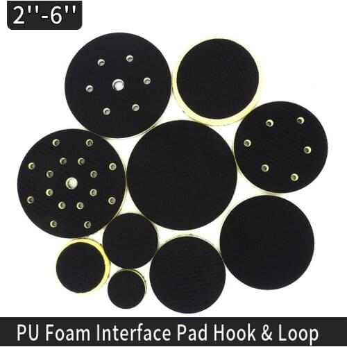 1 PCS 2" to 6" Diameter PU Foam Interface Pad Hook & Loop Sander Backing Pad Polishing Pad Power Tools Parts