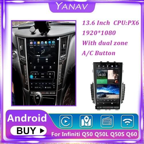 13.6 Inch 2din Android Tesla Car Radio Multimedia Head Unit For Infiniti Q50 Q50L Q60 Auto PX6 GPS Navigation HD Screen
