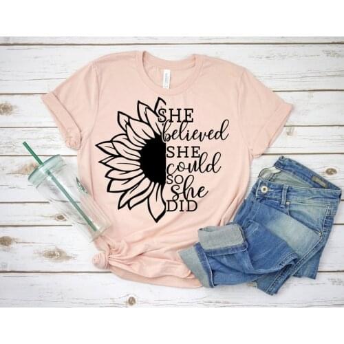 She believed she could so She did Empowered Woman Shirt Christian Streetwear girl Clothing Cotton O Neck Short Sleeve Top Tees