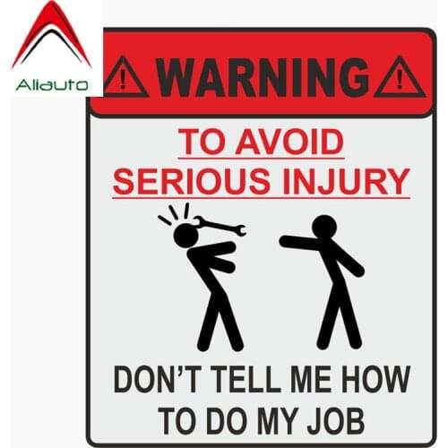 Aliauto Reflective Car Sticker Warning To Avoid Serious Injury Dont Tell Me How To Do My Job Accessories PVC Decal,14cm*11cm