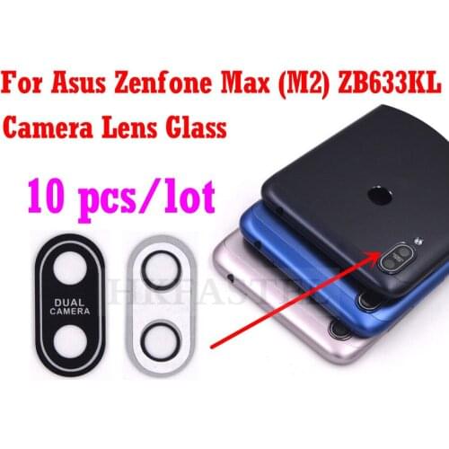 10 pieces New Original ZB633KL Glass For Asus Zenfone Max (M2) ZB633KL Housing Back Battery Door Cover Camera Lens Glass