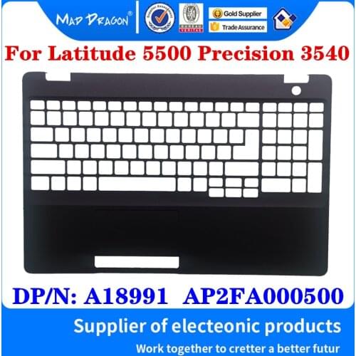 New Original A18991 AP2FA000500 For Dell Latitude 5500 5501 Precision 3540 3541 Laptop Replacement Palmrest Upper Cover Case