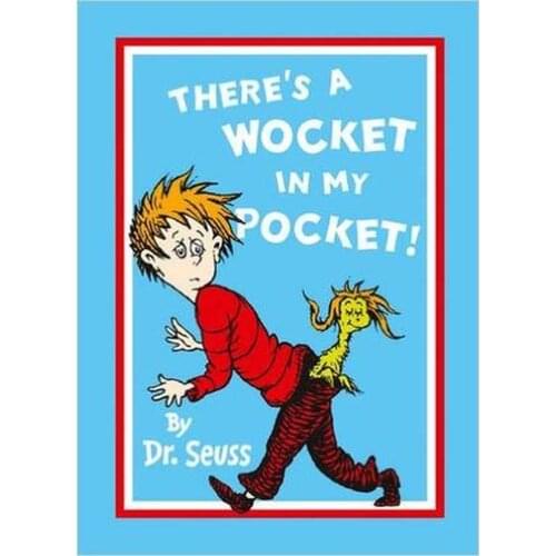 Theres A Wocket In My Pocket Dr.Seuss Liao Caixing English Language Picture Book Learning Toy Classroom Decoration Book