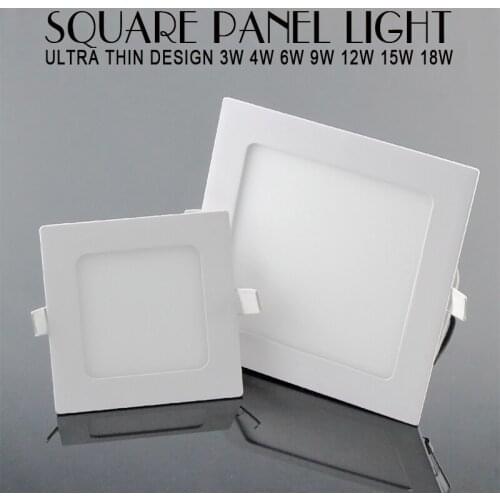 Ultra Thin Led Panel Downlight 3w 4w 6w 9w 12w 15w 18w Square LED Ceiling Recessed Light AC85-265V LED Panel Light SMD2835