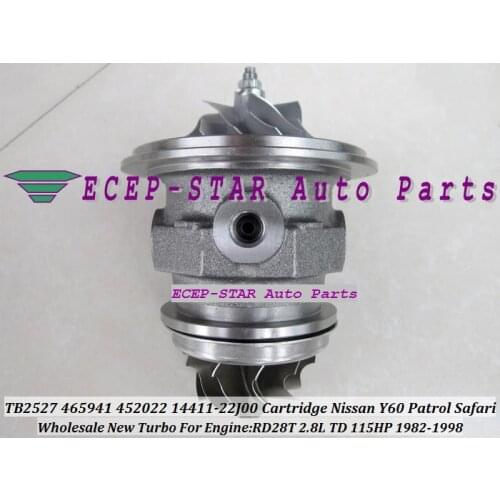 Turbo CHRA Cartridge TB2527 465941 452022-0001 452022 14411-22J02 Turbocharger For NISSAN Patrol Safari 82- Truck VHC RD28T 2.8L