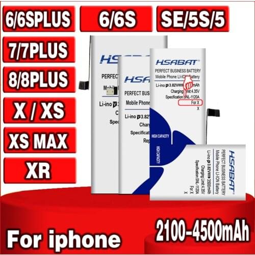 HSABAT 2100-4500mAh 6S plus Battery for Apple iphone 5 5S 6 6S 7 8 X XS XR SE / XS MAX / 6 plus / 7 plus / 8 plus