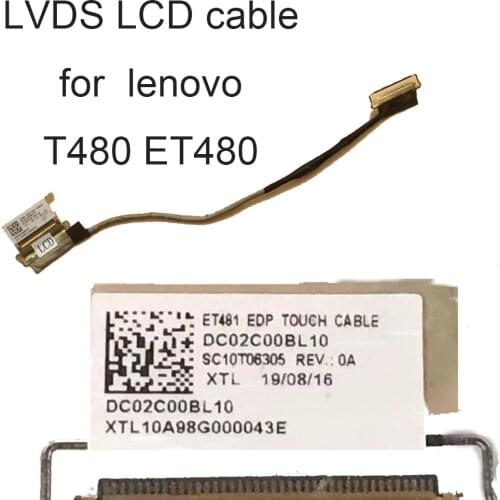 Connectors T480 S LCD LVDS Video Cable For lenovo ThinkPad ET 481 480 EDP 40 PIN TOUCH DC02C00BL10 01YT265 01YTN995 DC02C00BD10