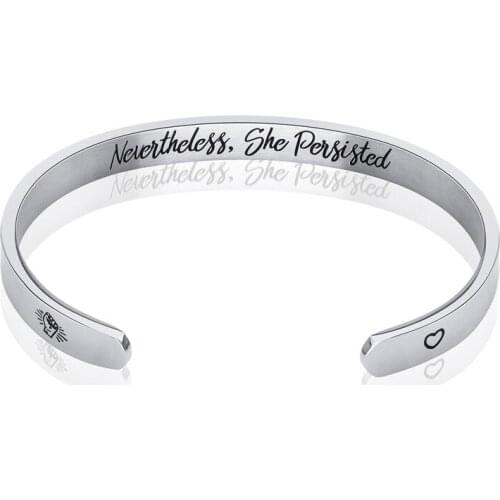 Hot selling titanium steel arc slot creative lettering Nevertheless, She persisted C bracelet