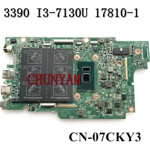 NEW 17810-1 28JF7 i3-7130U For DELL Latitude 13 3390 Laptop Notebook Motherboard CN-07CKY3 7CKY3 Mainboard 100% tested