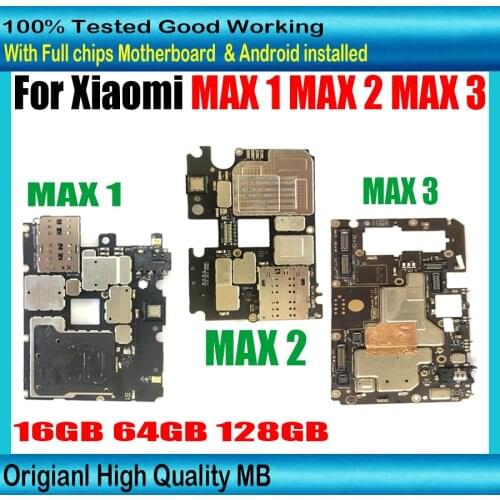 16G/32G/64G/128G for Xiaomi MI Max 1,2,3 Motherboard Original Clean Replaced Mainboard With Full Chips Logic Board Android OS MB