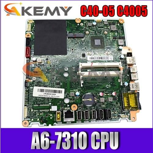 High Quality For Lenovo C40-05 C4005 Motherboard With A6-7310 CPU FRU 5B20K16063 100% Tested Fast Ship
