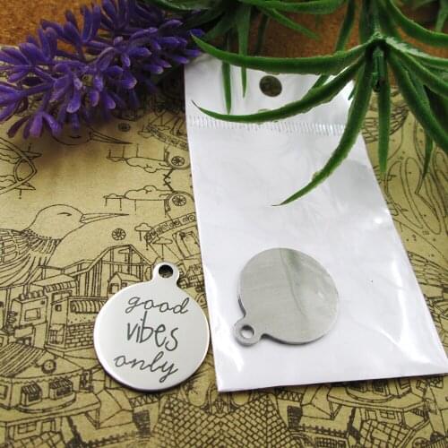 20pcs--"Good vibes only"stainless steel charms 5 styles for choosing DIY Charms for necklace bracelets