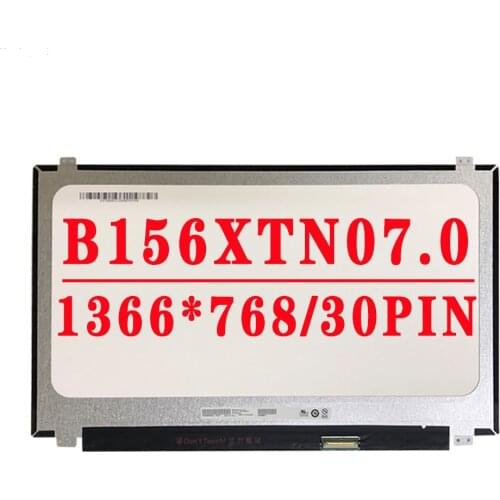 15.6 inch eDP 30pin Screen B156XTN07.0 fit N156BGA-EB2 N156BGE-EA2 nt156whm n42 B156XTN07.1 N156BGA-E31 E41 EA2 EAA E32 LED