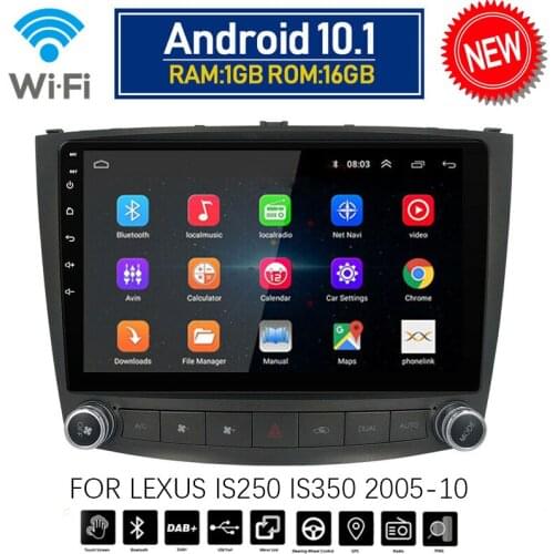 Black Android 10.1 Car DVD Player Radio GPS WIFI Stereo For Lexus IS250 IS350 2005-2010 Car Radio