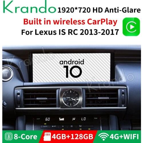 Krando Android 10.0 4G 128G 10.25'' Car Radio Audio For Lexus IS RC 2013-2018 GPS Navigation Player BT WIFI Wireless Carplay