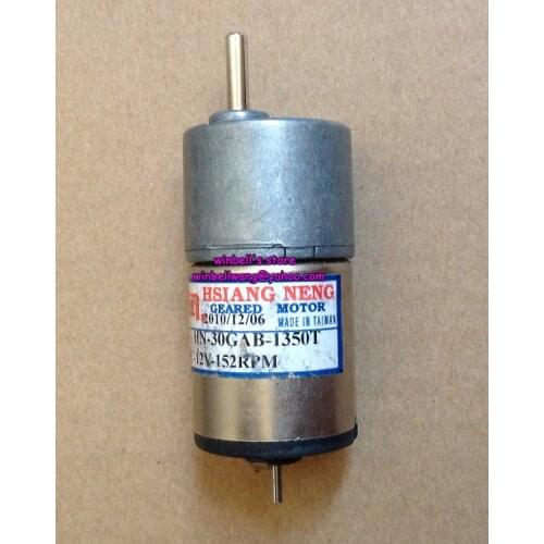 Original HSIANG NENG geared motor HN-30GAB-1350T 12V 152rpm 30mm gear motor