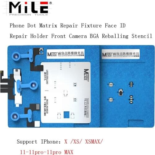 MILE Phone Dot Matrix Repair Fixture for X XS XSMAX 11 11pro MAX Face ID Repair Holder Front Camera BGA Reballing Stencil