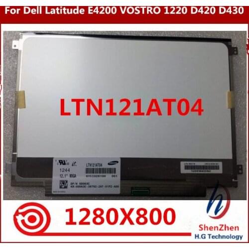High quality 12.1" LCD Panel 1280X800 for Dell Latitude E4200 VOSTRO 1220 1210 D420 D430 LTN121AT04 LCD Display screen